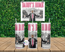 Trump Daddy's Home | Pink Text