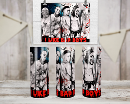 I Like Bad Boys | Horror Movie Characters Tumbler