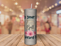 Grab Your Balls It's Canning Season Tumbler | Ball Jar Tumbler