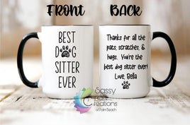 Best Dog Sitter Coffee Mug - Personalized!