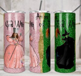 Are You a Good Witch or a Bad Witch | Wizard of Oz Tumbler