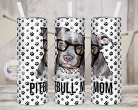 Pitbull Mom Tumbler