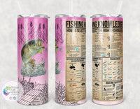 Fishing Knowledge Tumbler Pink