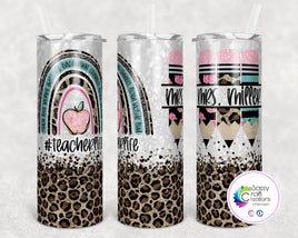 Teacher Life Rainbow Leopard Faux Glitter Tumbler | Personalized