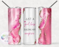 Girl Boss Building her Empire Tumbler Pink