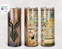 Deer Hunter Knowledge Tumbler Cup