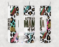 Glitter and Dirt Mama of Both Tumbler Personalized