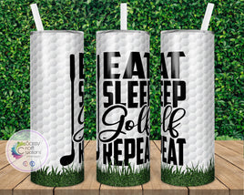 Eat Sleep Golf Repeat Tumbler