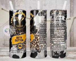 Yellowstone Beth Dutton Tumbler