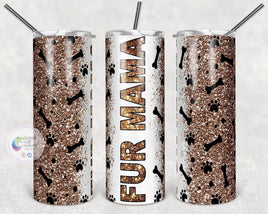 Fur Mama Tumbler