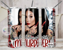 On Mondays We Talk Murder Tumbler | Bailey Sarian Tumbler