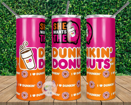 She Wants the Dunkin Donuts Tumbler